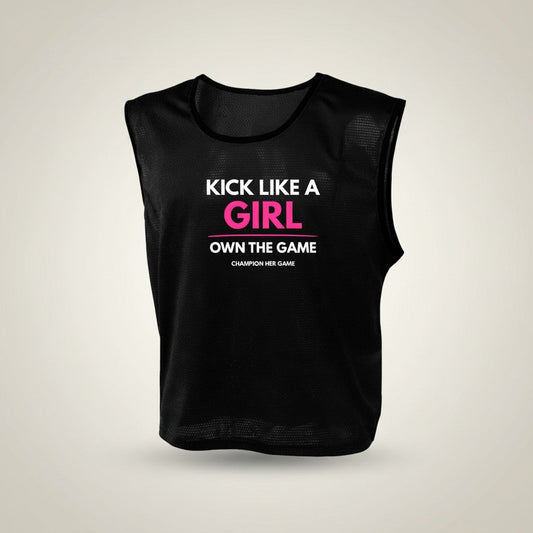 Kick Like a Girl Training Bib – Girls Team & School Sport - Champion Her Game